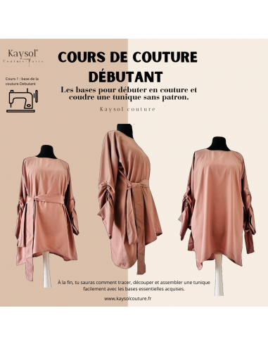 Cours de Couture en Ligne - Les bases - Débutant - Projet final - Coudre une Tunique meilleur choix